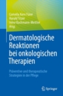 Image for Dermatologische Reaktionen bei onkologischen Therapien