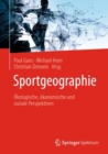 Image for Sportgeographie : Okologische, okonomische und soziale Perspektiven