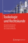 Image for Toxikologie und Rechtskunde : Kompetenzfordernde Wissensvermittlung der Gefahrstoffkunde