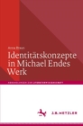 Image for Identitatskonzepte in Michael Endes Werk
