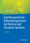Image for Ergotherapeutische Behandlungsansatze Bei Demenz Und Korsakow-Syndrom