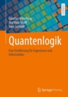 Image for Quantenlogik: Eine Einfuhrung Fur Ingenieure Und Informatiker