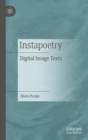 Image for Instapoetry: digital image texts
