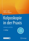 Image for Kolposkopie in der Praxis : Lehrbuch und Atlas