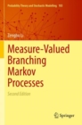 Image for Measure-Valued Branching Markov Processes
