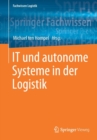 Image for IT und autonome Systeme in der Logistik