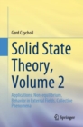 Image for Solid state theoryVolume 2,: Applications :