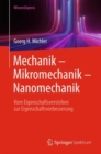 Image for Mechanik – Mikromechanik – Nanomechanik