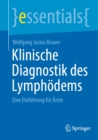 Image for Klinische Diagnostik Des Lymphödems: Eine Einfuhrung Fur Arzte