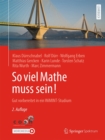 Image for So Viel Mathe Muss Sein!: Gut Vorbereitet in Ein WiMINT-Studium