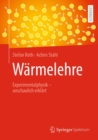 Image for Warmelehre: Experimentalphysik - Anschaulich Erklart