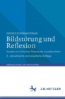 Image for Bildstorung Und Reflexion: Studien Zur Kritischen Theorie Der Visuellen Kultur