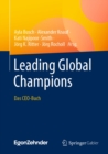 Image for Leading Global Champions: Das CEO-Buch