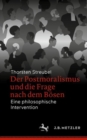 Image for Der Postmoralismus Und Die Frage Nach Dem Bösen: Eine Philosophische Intervention