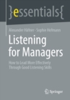 Image for Listening for Managers: How to Lead More Effectively Through Good Listening Skills