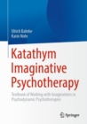 Image for Katathym Imaginative Psychotherapy