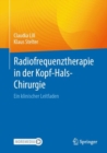 Image for Radiofrequenztherapie in der Kopf-Hals-Chirurgie : Ein klinischer Leitfaden