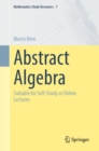 Image for Abstract algebra  : suitable for self-study or online lectures