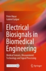 Image for Electrical Biosignals in Biomedical Engineering: Medical Sensors, Measurement Technology and Signal Processing