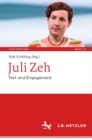 Image for Juli Zeh : Text und Engagement