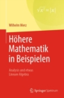 Image for Hohere Mathematik in Beispielen : Analysis und etwas Lineare Algebra