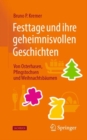 Image for Festtage und ihre geheimnisvollen Geschichten: Von Osterhasen, Pfingstochsen und Weihnachtsbaumen