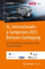 Image for XL. Internationales µ-Symposium 2023 Bremsen-Fachtagung : XL. International µ-Symposium 2023 Brake Conference