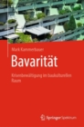 Image for Bavaritat: Krisenbewaltigung im baukulturellen Raum