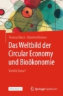 Image for Das Weltbild der Circular Economy und Biookonomie