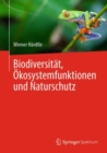 Image for Biodiversitat, Okosystemfunktionen und Naturschutz