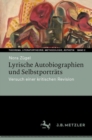 Image for Lyrische Autobiographien und Selbstportrats : Versuch einer kritischen Revision