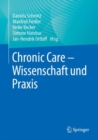 Image for Chronic Care - Wissenschaft und Praxis