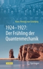 Image for 1924–1927: Der Fruhling der Quantenmechanik