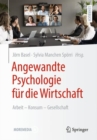Image for Angewandte Psychologie fur die Wirtschaft : Arbeit – Konsum –  Gesellschaft