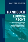 Image for Handbuch Europarecht: Band 4/II Europäische Grundrechte: Wirtschaftsgrundrechte, Gleichheits-, Soziale Und Bürgerrechte