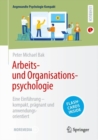 Image for Arbeits- und Organisationspsychologie : Eine Einfuhrung – kompakt, pragnant und anwendungsorientiert