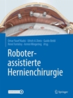 Image for Roboterassistierte Hernienchirurgie