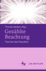 Image for Gezahlte Beachtung : Theorien des Popularen