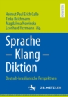 Image for Sprache – Klang – Diktion : Deutsch-brasilianische Perspektiven