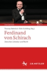 Image for Ferdinand von Schirach : Zwischen Literatur und Recht