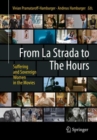 Image for From La Strada to The Hours : Suffering and Sovereign Women in the Movies