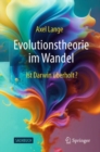 Image for Evolutionstheorie im Wandel : Ist Darwin uberholt?