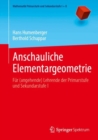 Image for Anschauliche Elementargeometrie