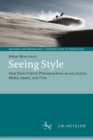 Image for Seeing Style