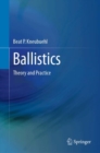 Image for Ballistics : Theory and Practice