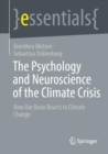 Image for The Psychology and Neuroscience of the Climate Crisis
