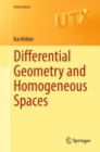 Image for Differential Geometry and Homogeneous Spaces
