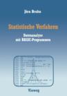 Image for Statistische Verfahren : Datenanalyse mit BASIC-Programmen
