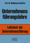Image for Unternehmensfuhrungslehre: Lehrbuch Der Unternehmensfuhrung
