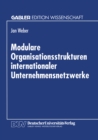 Image for Modulare Organisationsstrukturen Internationaler Unternehmensnetzwerke.